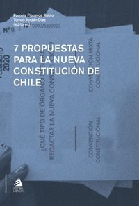 Produktbild: 7 propuestas para la nueva Constituci&oacute;n de Chile
