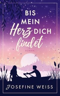 Produktbild: Bis mein Herz dich findet (Liebesroman)