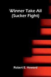Produktbild: Winner Take All (Sucker Fight)