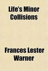 Produktbild: Life's Minor Collisions