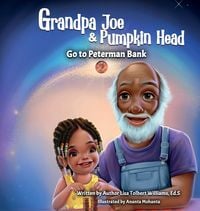 Produktbild: Grandpa Joe and Pumpkin Head Go To Peterman Bank