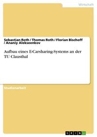 Produktbild: Aufbau eines E-Carsharing-Systems an der TU Clausthal