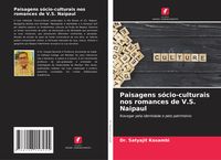 Produktbild: Paisagens s&oacute;cio-culturais nos romances de V.S. Naipaul