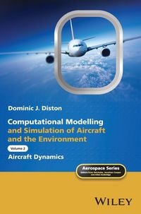 Produktbild: Computational Modelling and Simulation of Aircraft and the Environment, Volume 2