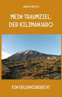 Produktbild: Mein Traumziel: der Kilimanjaro