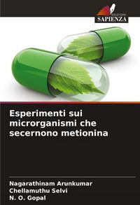 Produktbild: Esperimenti sui microrganismi che secernono metionina