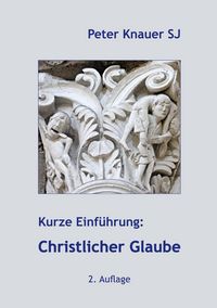 Produktbild: Kurze Einf&uuml;hrung: Christlicher Glaube