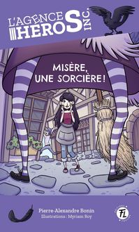 Produktbild: Mis&egrave;re, une sorci&egrave;re!