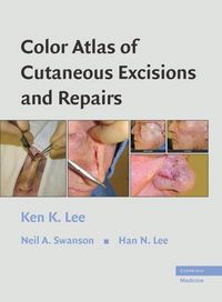 Produktbild: Color Atlas of Cutaneous Excisions and Repairs
