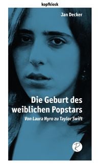 Produktbild: Die Geburt des weiblichen Popstars