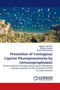 Produktbild: Prevention of Contagious Caprine Pleuropneumonia by immunoprophylaxis