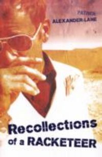 Produktbild: Lane, P: Recollections of a Racketeer