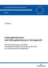 Produktbild: Leistungshindernisse und Haftungsbefreiung im Vertragsrecht