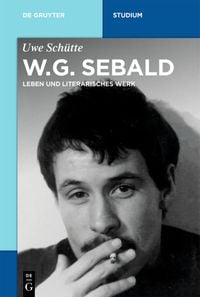Bild vom Artikel W.G. Sebald vom Autor Uwe Schütte