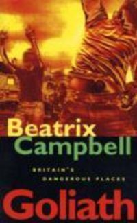 Bild vom Artikel Campbell, B: Goliath vom Autor Beatrix Campbell