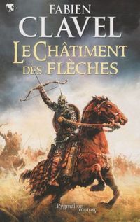 Produktbild: Le ch&acirc;timent des fl&egrave;ches