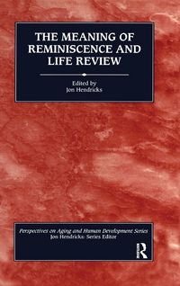 Produktbild: The Meaning of Reminiscence and Life Review