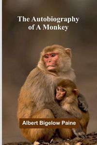 Produktbild: The Autobiography Of A Monkey