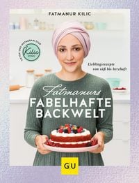 Produktbild: Fatmanurs fabelhafte Backwelt