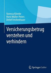 Produktbild: Versicherungsbetrug verstehen und verhindern