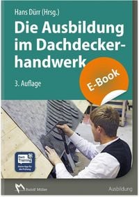 Produktbild: Die Ausbildung im Dachdeckerhandwerk