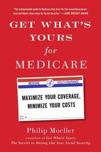 Produktbild: Moeller, P: Get What's Yours for Medicare
