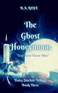 Produktbild: The Ghost Honeymoon-Book Three