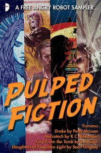 Produktbild: Pulped Fiction: an Angry Robot Sampler