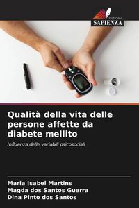 Produktbild: Qualit&agrave; della vita delle persone affette da diabete mellito