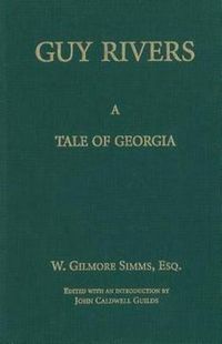 Produktbild: Guy Rivers: A Tale of Georgia