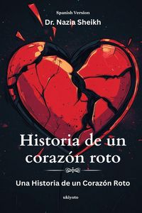 Produktbild: Historia de un coraz&oacute;n roto