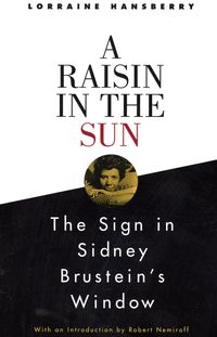 Produktbild: A Raisin in the Sun and the Sign in Sidney Brustein's Window