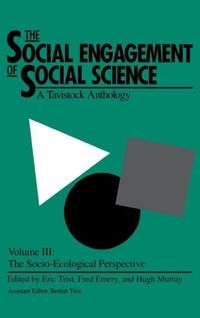 Produktbild: The Social Engagement of Social Science, a Tavistock Anthology, Volume 3