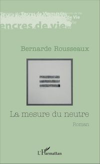 Produktbild: La mesure du neutre