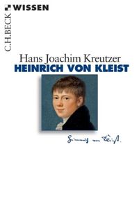 Bild vom Artikel Heinrich von Kleist vom Autor Hans Joachim Kreutzer