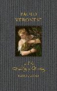 Produktbild: Paolo Veronese and the Nobility of Painting