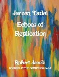 Produktbild: Jarzen Tadel Echoes of Replication
