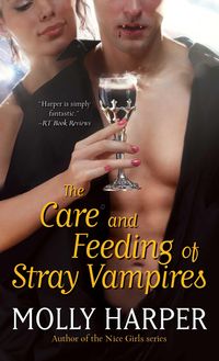 Produktbild: The Care and Feeding of Stray Vampires