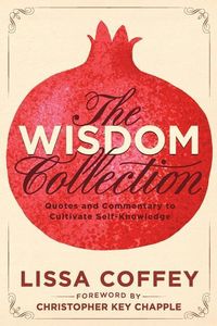 Produktbild: The Wisdom Collection: Quotes and Commentary to Cultivate Self-Knowledge
