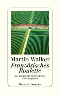 Bild vom Artikel Französisches Roulette vom Autor Martin Walker