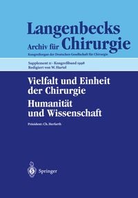 Produktbild: Vielfalt und Einheit der Chirurgie. Humanit&auml;t und Wissenschaft