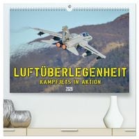Produktbild: Luft&uuml;berlegenheit - Kampfjets in Aktion (hochwertiger Premium Wandkalender 2026 DIN A2 quer), Kunstdruck in Hochglanz