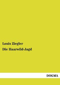 Produktbild: Die Haarwild-Jagd