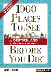 Bild vom Artikel 1000 Places To See Before You Die - Deutschland, Österreich, Schweiz vom Autor 