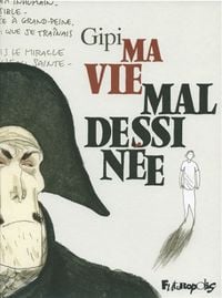 Produktbild: Ma vie mal dessin&eacute;e