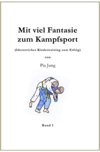 Produktbild: Mit viel Fantasie zum Kampfsport