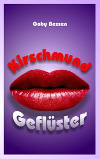 Produktbild: Kirschmundgefl&uuml;ster