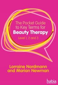 Produktbild: The Pocket Guide to Key Terms for Beauty Therapy