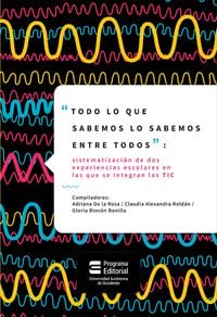 Produktbild: "Todo lo que sabemos lo sabemos entre todos"