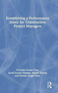 Produktbild: Establishing a Performance Index for Construction Project Managers